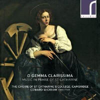 O gemma clarissima: Music in Praise of St Catharine Product Image